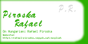 piroska rafael business card